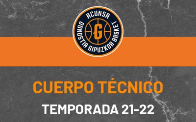 ACUNSA GIPUZKOA BASKET 2021-2022 DENBORALDIKO TEKNIKARIEN KIDEGOA