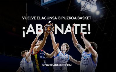 ARRANCA LA CAMPAÑA DE ABONADOS DEL ACUNSA GIPUZKOA BASKET