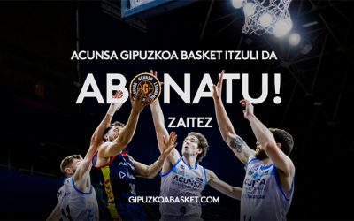 ACUNSA GIPUZKOA BASKETEKO ABONATUEN KANPAINA HASI DA