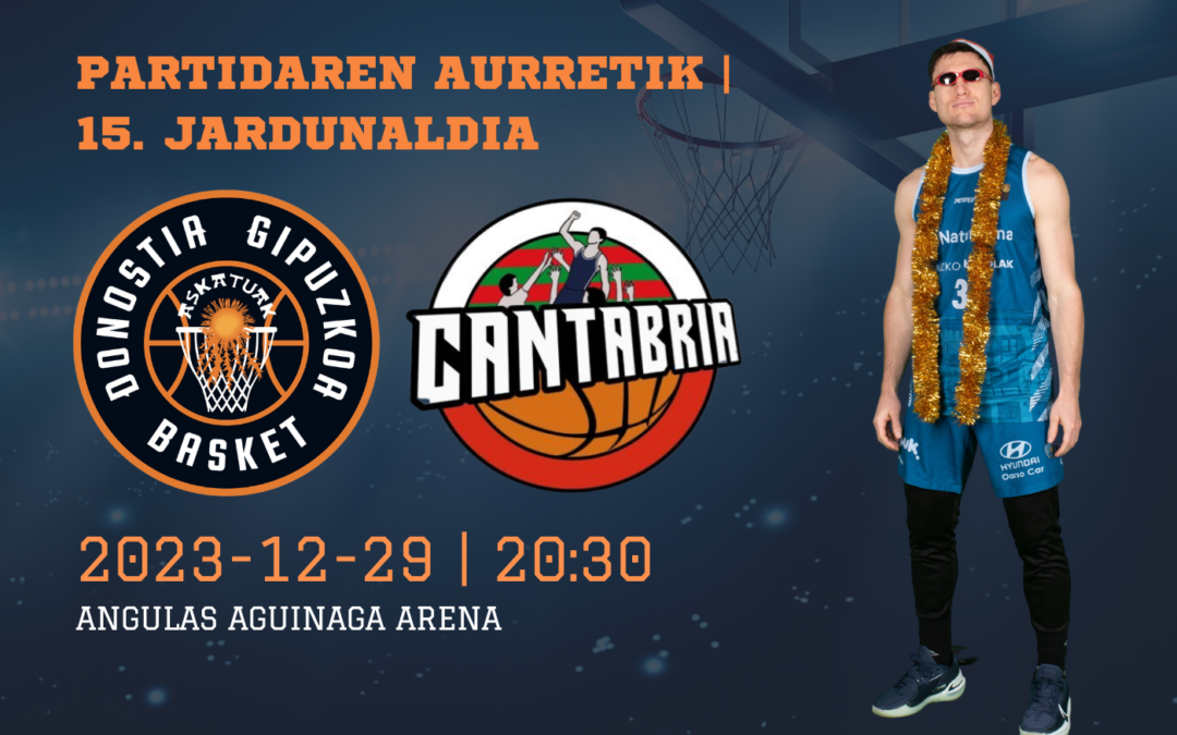 PARTIDAREN AURRETIK 15. JARDUNALDIA | Urtea ondo bukatzera!