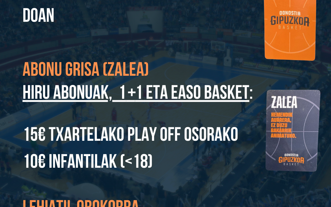 PLAY OFF | ABONUEN ETA SARREREN PREZIOAK