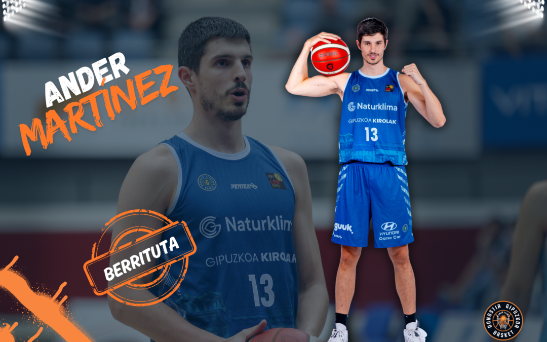 KONTRATU BERRITZEA | Ander Martínez, beste urte batez gurekin